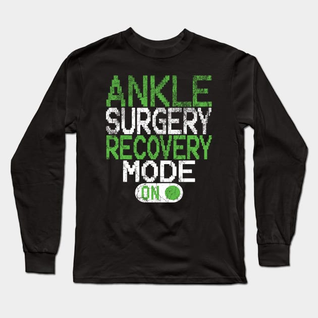 Ankle Surgery Long Sleeve T-Shirt by Medical Surgeries